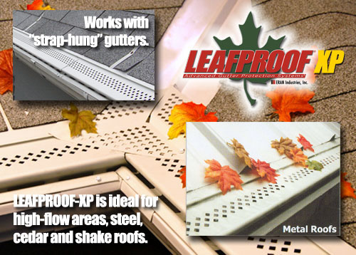 Leafproof®- XP is ideal where extreme protection is needed. XP was designed to handle rainwater in high flow areas like metal, slate and tile roofs; as well as roof valleys. 